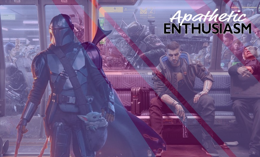 Cyberpunk and Star Wars - Apathetic Enthusiasm Podcast